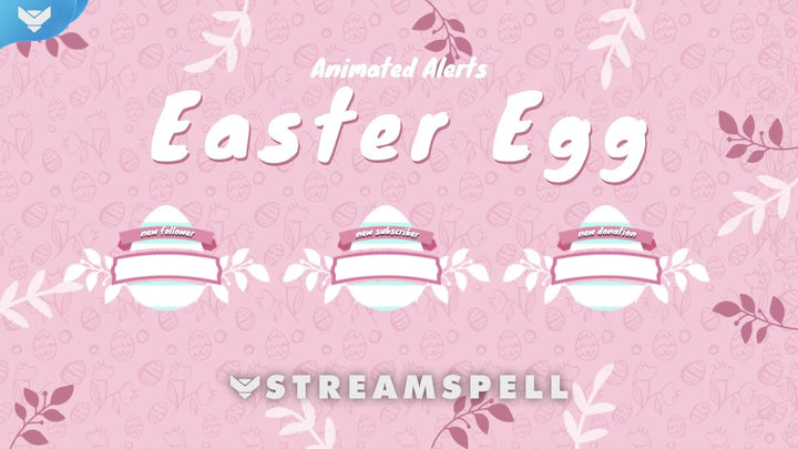 Easter Egg Stream Alerts