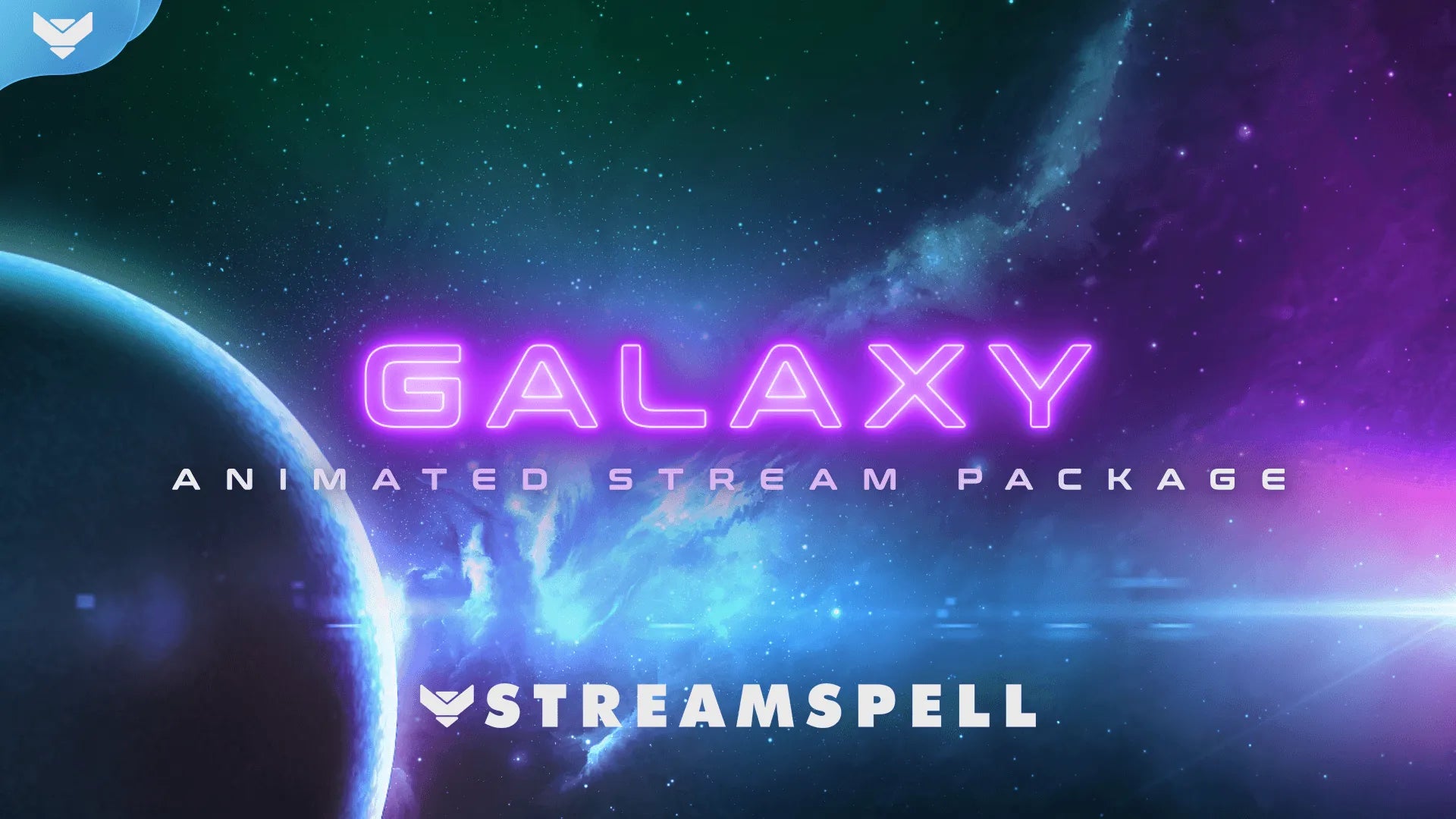 Galaxy Stream Package | StreamSpell