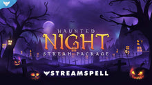 Load image into Gallery viewer, Haunted Night Stream Package