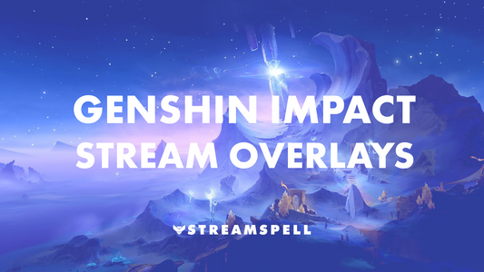 Genshin Impact Stream Overlays by StreamSpell with fantasy night landscape and magical sky. Perfect for Twitch, OBS Studio, and Streamlabs.