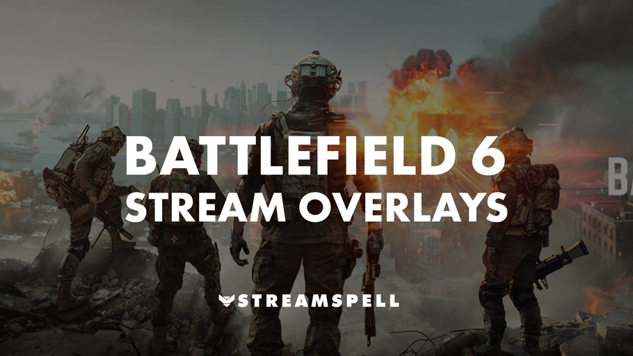 Top Battlefield 6 Twitch Stream Overlays for OBS & Streamlabs (2025)