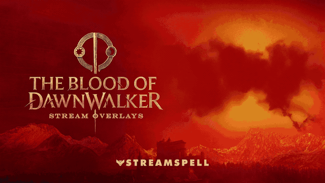 The Blood of Dawnwalker Stream Overlays: 6 Dark Fantasy Picks