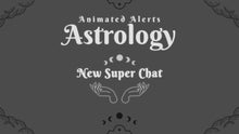 Load image into Gallery viewer, Astrology Stream Alerts
