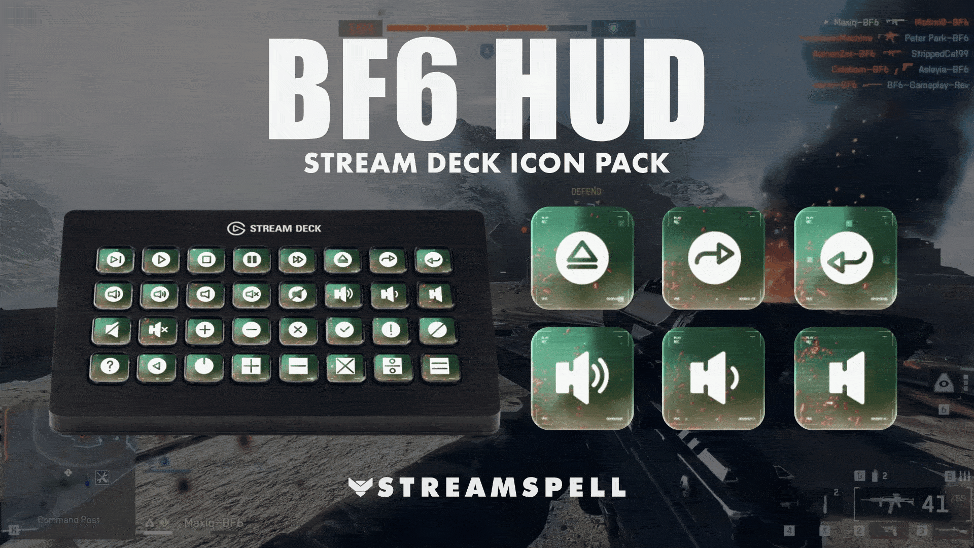 nimated preview of the BF6 HUD Stream Deck Icon Pack by StreamSpell, showing Battlefield-style HUD icons with ember particle effects. Fully compatible with all Elgato Stream Deck models.