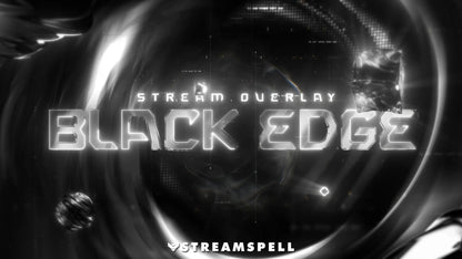 Black Edge Stream Package