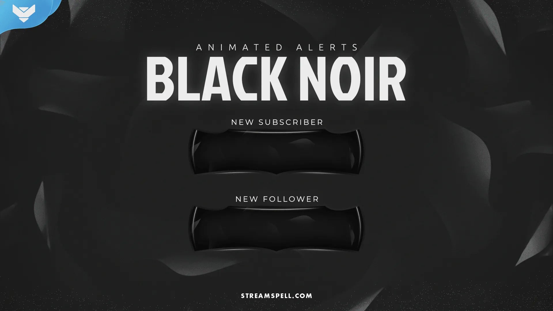 Black Noir Stream Alerts