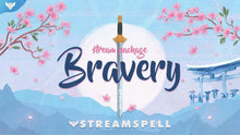 Load image into Gallery viewer, Bravery Stream Package