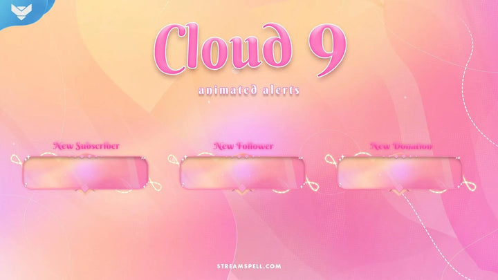 Cloud 9 Stream Alerts