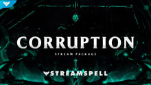Load image into Gallery viewer, Corruption Stream Package