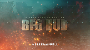 BF6 HUD Stream Overlay Package by StreamSpell, cinematic battlefield-inspired cover art with fire particles, destroyed city background, and tactical interface aesthetic.