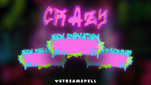 Load image into Gallery viewer, Crazy Stream Overlays