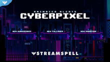 Load image into Gallery viewer, Cyberpixel Stream Alerts