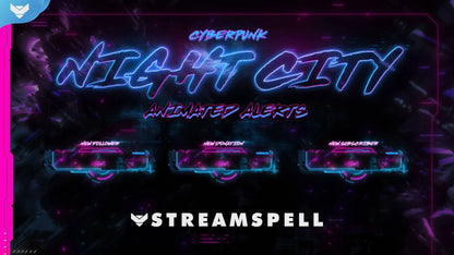 Cyberpunk: Night City Stream Alerts