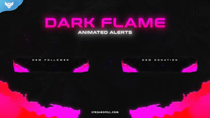 Dark Flame Stream Alerts
