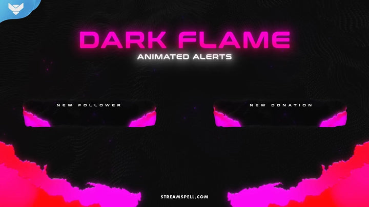 Dark Flame Stream Alerts