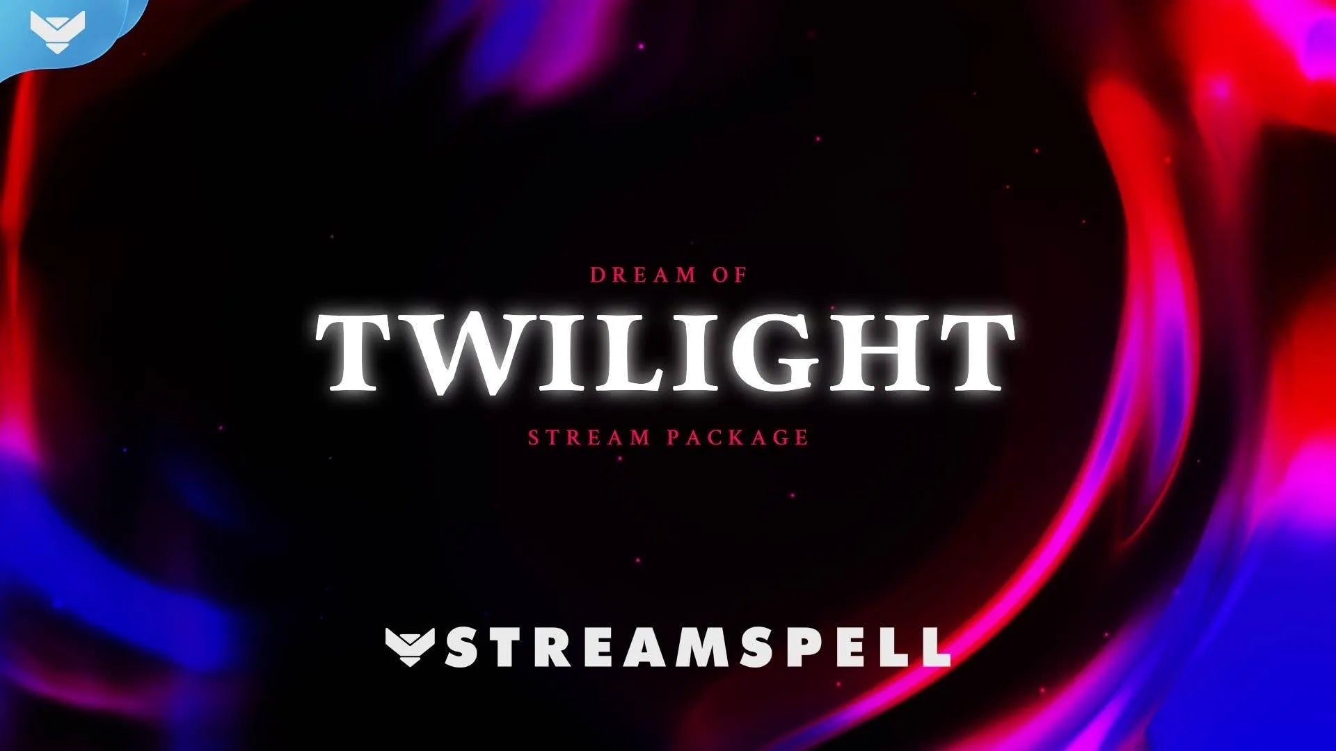 Dream of Twilight Stream Package