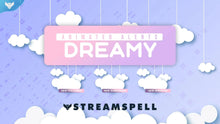 Load image into Gallery viewer, Dreamy Stream Alerts