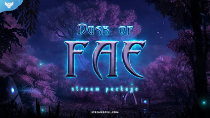 Dusk of Fae Stream Package