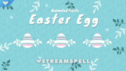 Easter Egg Stream Alerts