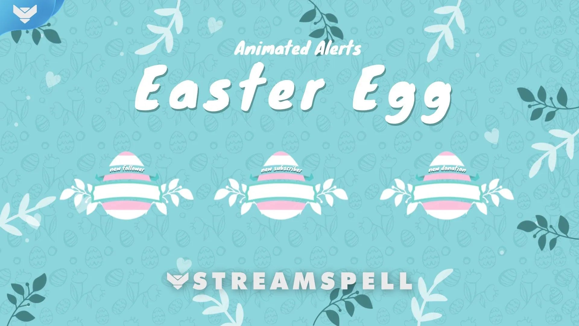 Easter Egg Stream Alerts