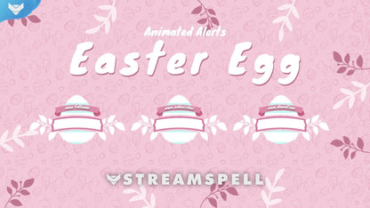 Easter Egg Stream Alerts