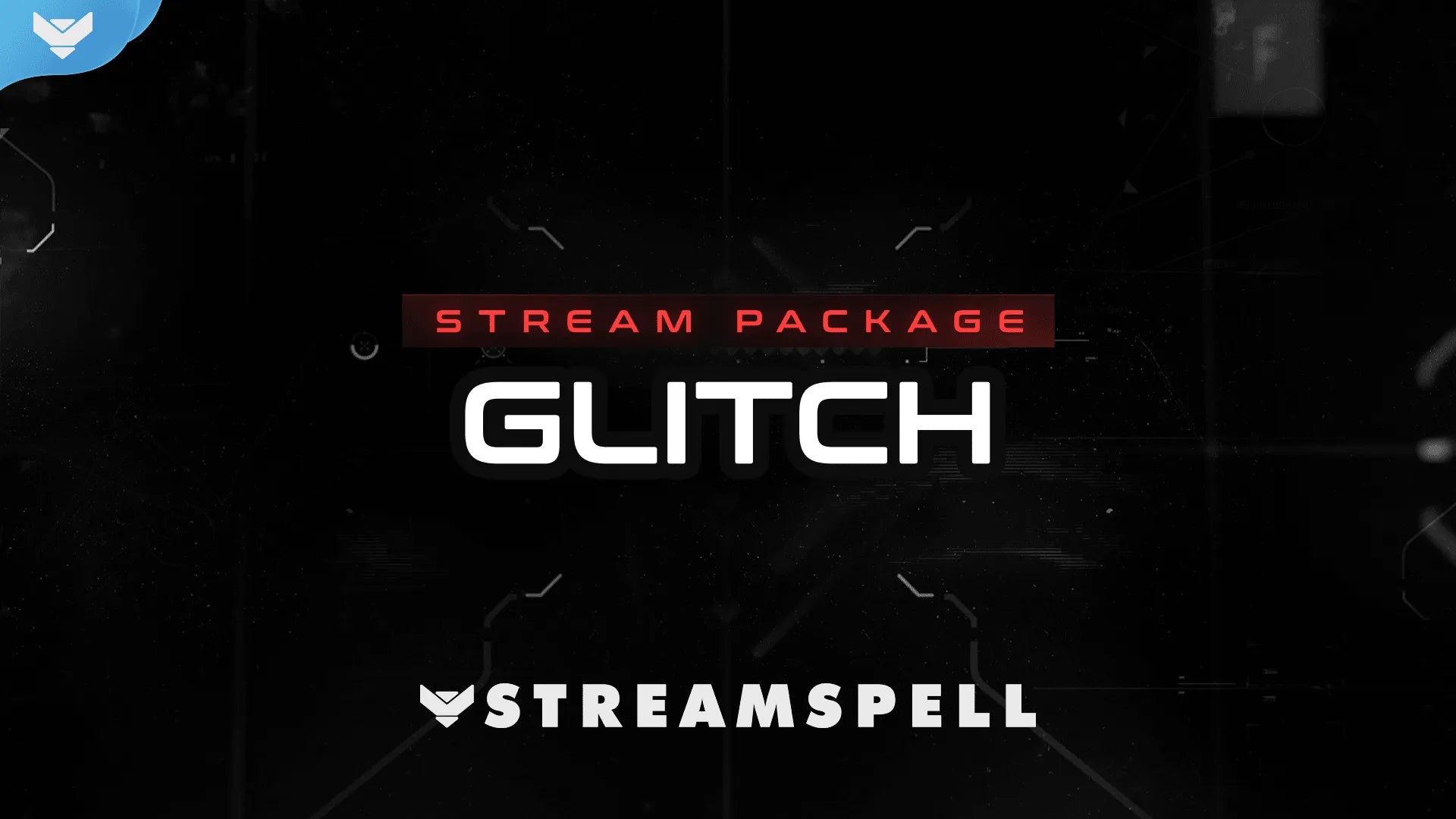 Glitch Stream Package