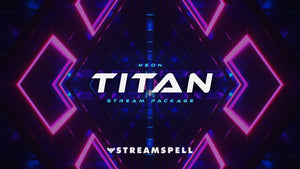 Neon Titan Stream Overlay Package