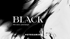 Black Stream Overlay Package