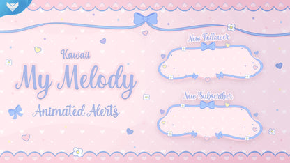 Kawaii: My Melody Stream Alerts