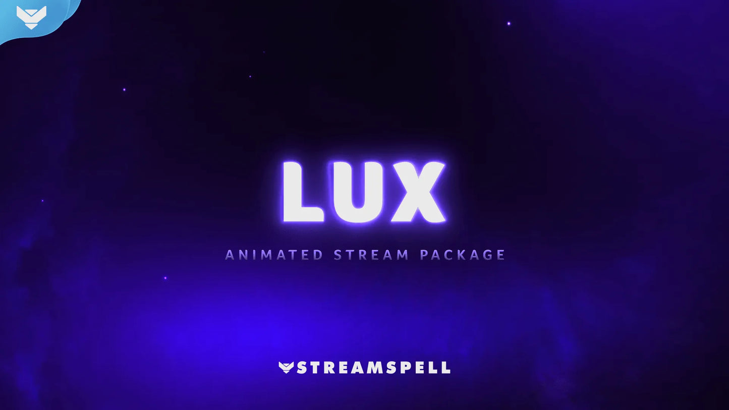 Lux Animated Stream Package