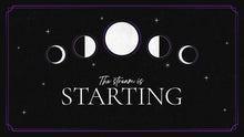 Load image into Gallery viewer, Moon Dance Stream Package