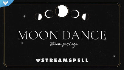 Moon Dance Stream Package
