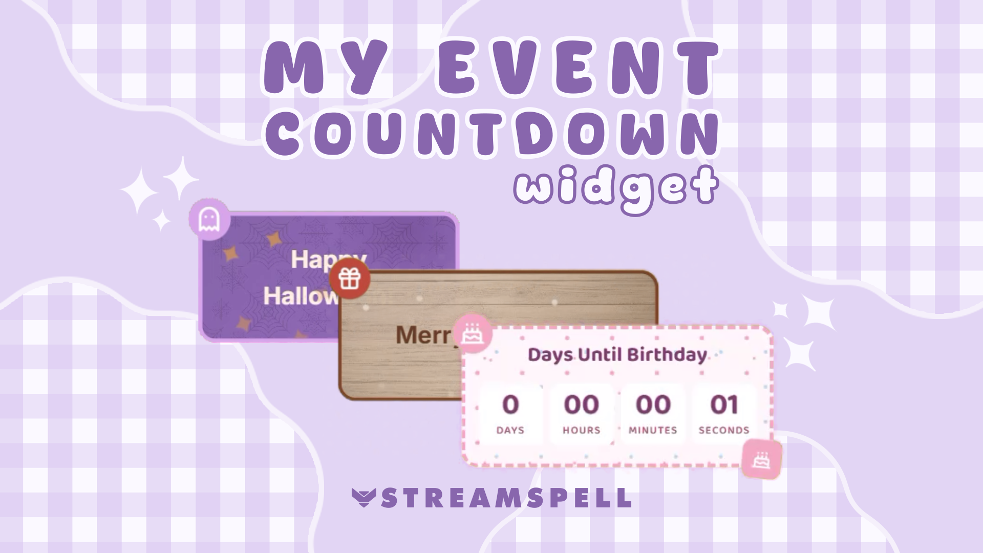 Event Countdown Widget by StreamSpell for Twitch and OBS with Halloween, Christmas, and birthday countdown skins.