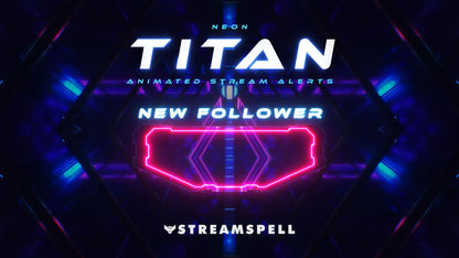 Neon Titan Stream Package