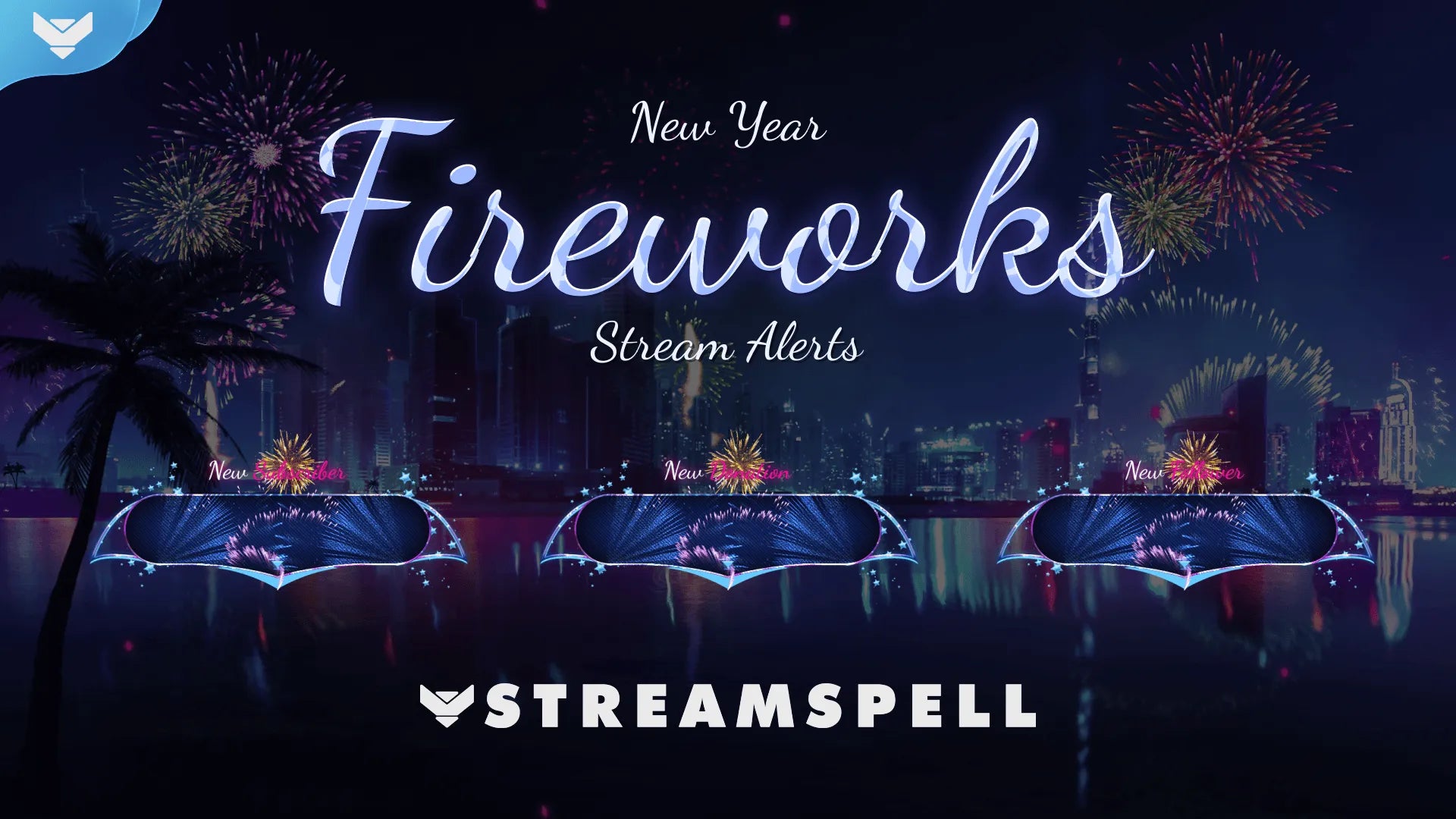New Year: Fireworks Stream Package