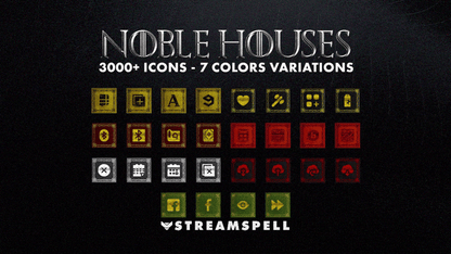 Seven color variations from the Noble Houses Stream Deck Icons pack by StreamSpell. Over 3000 medieval-themed icons inspired by Game of Thrones houses: Stark, Lannister, Targaryen, Baratheon, Martell, Greyjoy, and Tyrell.