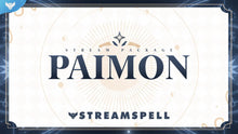 Load image into Gallery viewer, Paimon Stream Package