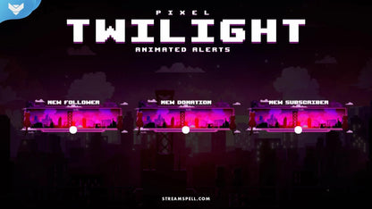 Pixel Twilight Stream Alerts