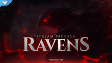 Load image into Gallery viewer, Ravens Stream Package