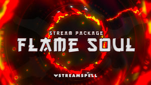 Flame Soul Stream Overlay Package