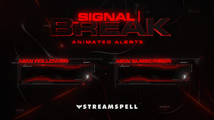 Signal Break Stream Package