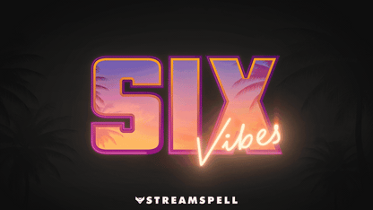 Six Vibes Stream Package