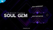 Load image into Gallery viewer, Soul Gem Stream Alerts