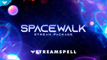 Load image into Gallery viewer, Spacewalk Stream Package