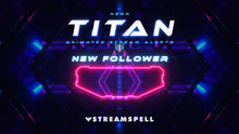 Load image into Gallery viewer, Neon Titan Stream Package