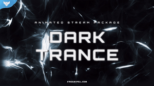 Dark Trance Stream Package