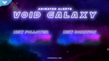 Load image into Gallery viewer, Void Galaxy Stream Alerts