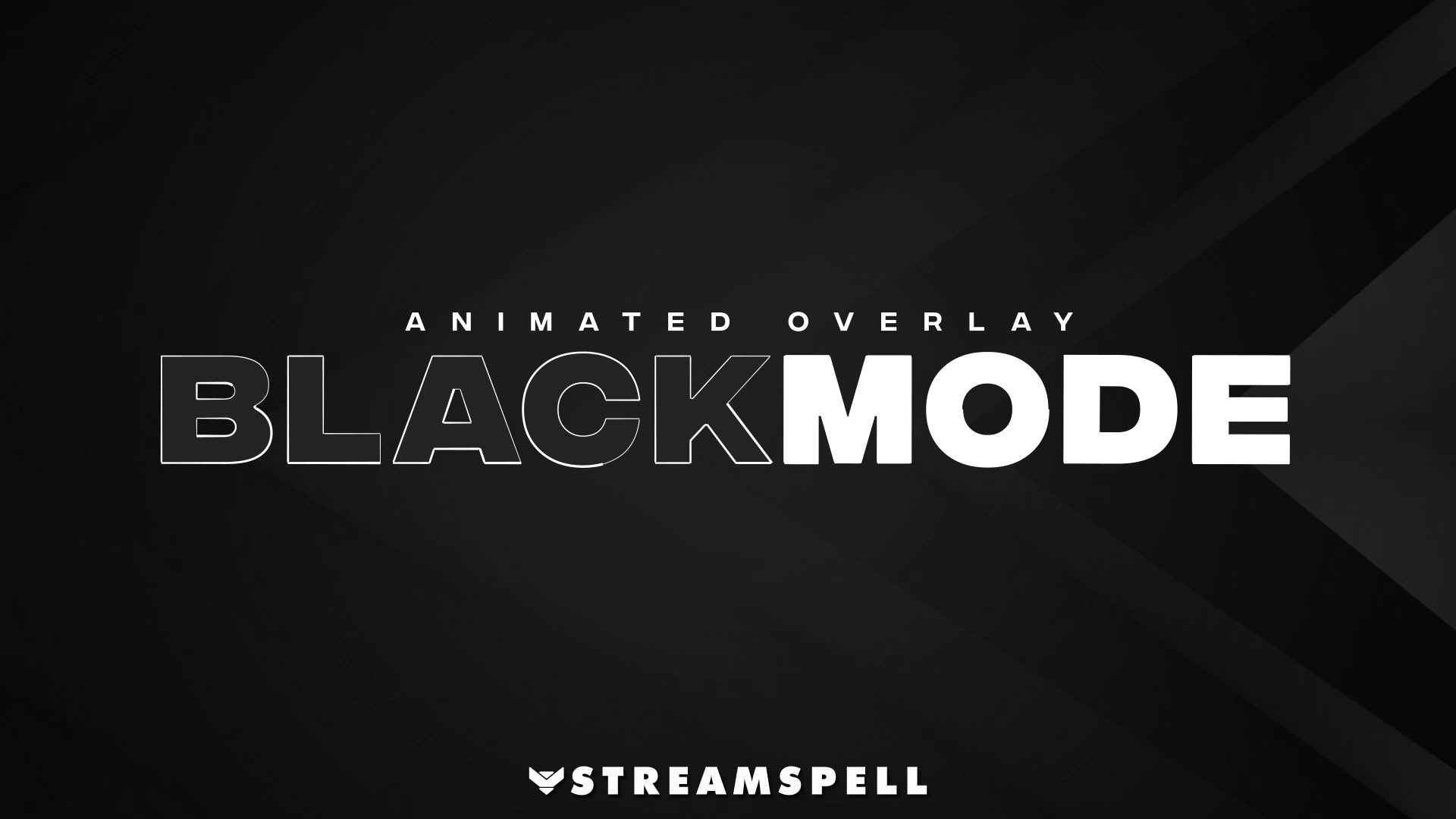 Black Mode Stream Package