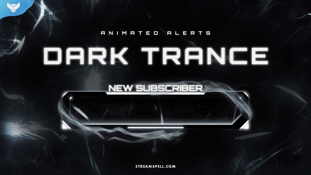 Dark Trance Stream Alerts