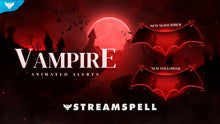 Load image into Gallery viewer, Vampire Stream Widgets
